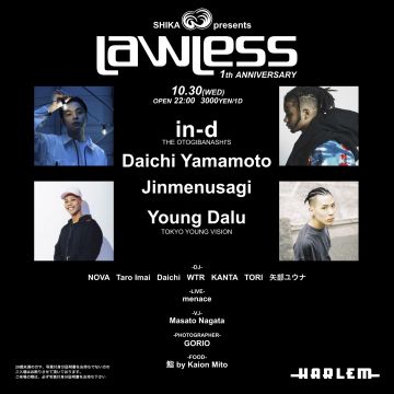LAWLESS -1st ANNIVERSARY PARTY-