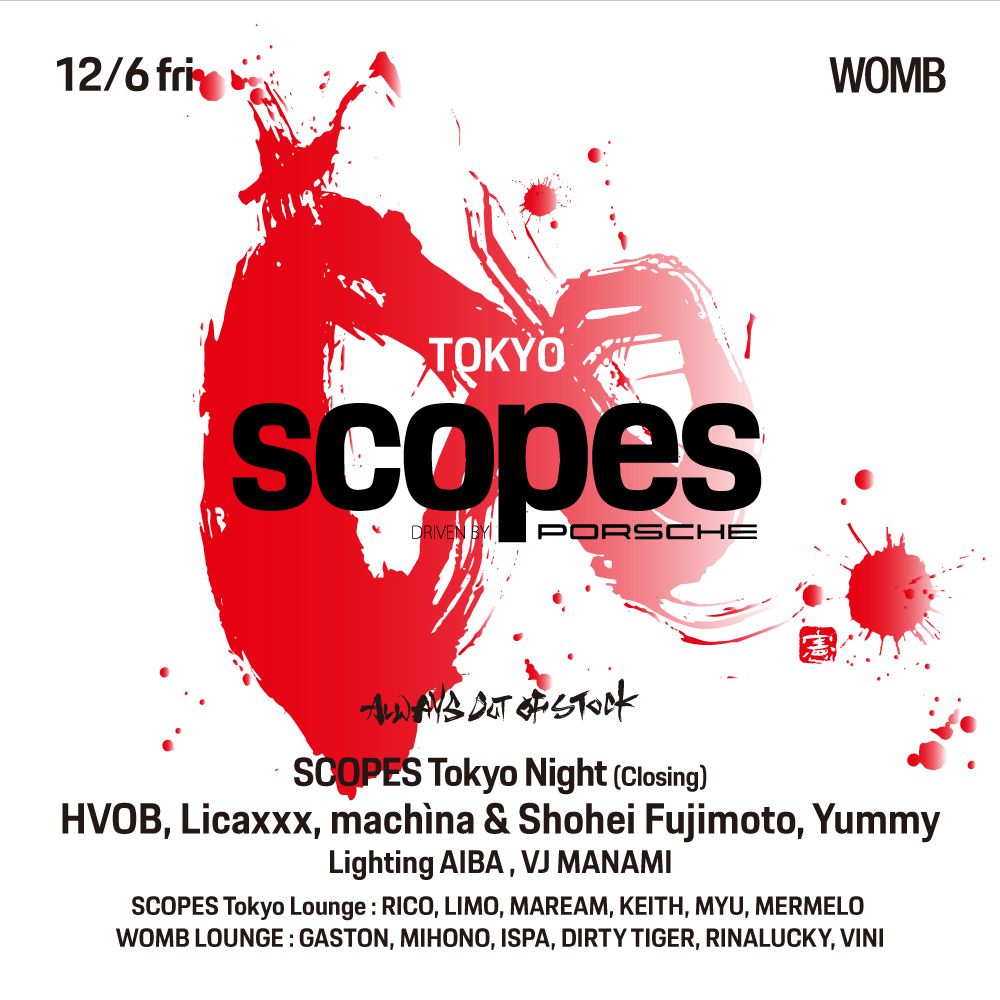 SCOPES Tokyo Night (Closing)