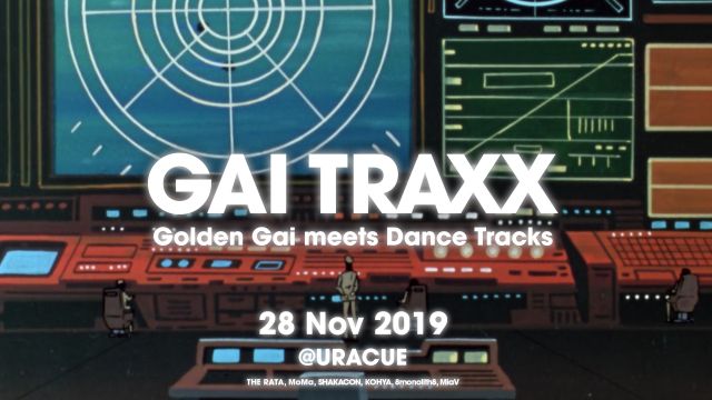 GAI TRAXX - Golden-Gai meets Dance Tracks