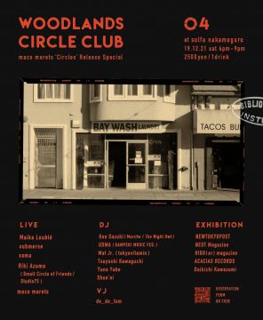 Woodlands Circle Club : 4 maco marets ‘Circles’ Release Special