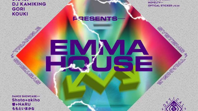 OPTICAL presents. EMMA HOUSE