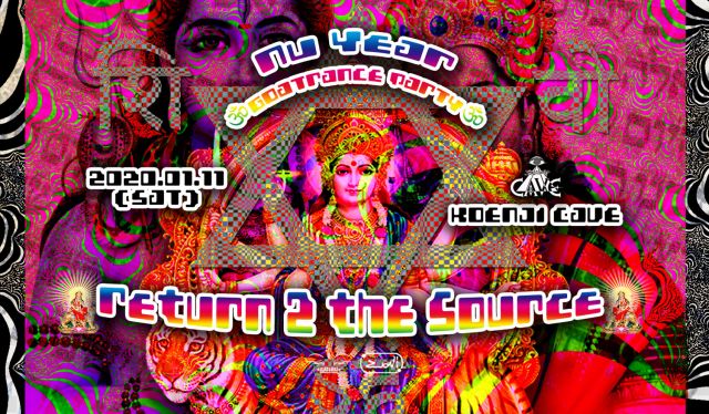 ゴアトランス新年会 ॐ Nu Year Goa Trance Party 2020 ~Return 2 the Source~ (Goa Trance / EBM)