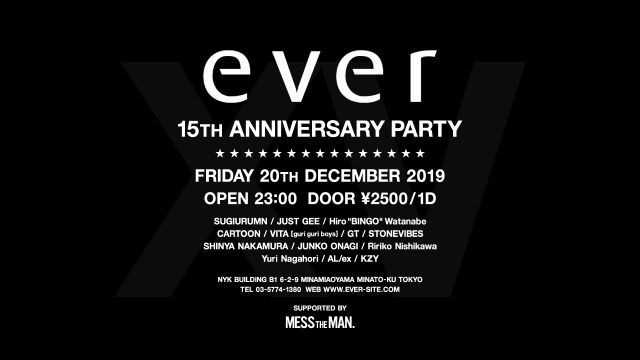 ever 15TH ANNIVERSARY PARTY 