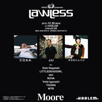 LAWLESS × Moore