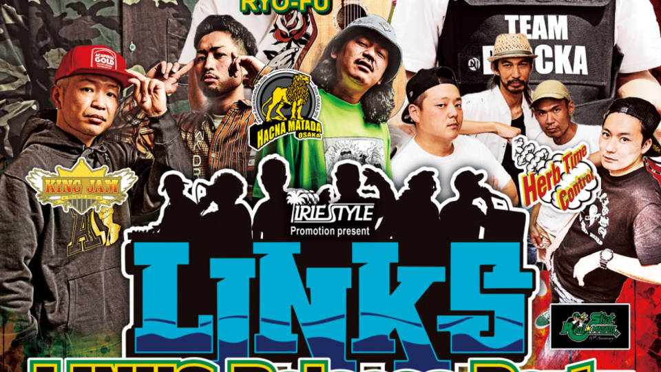 IRIE STYLE Promotion presents LINKS