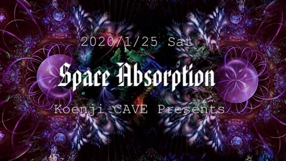 ＊ Space Absorption ＊