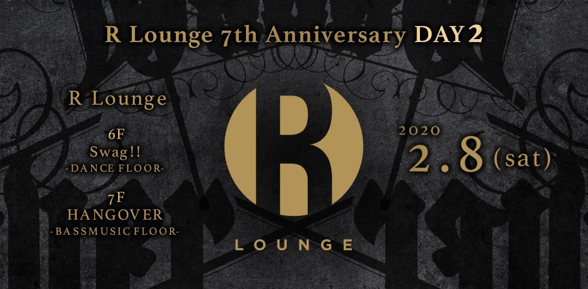 R LOUNGE 7TH ANNIVERSARY DAY2