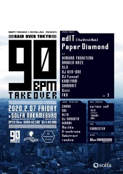 90BPM TAKEOVER presents RAID OVER TOKYO