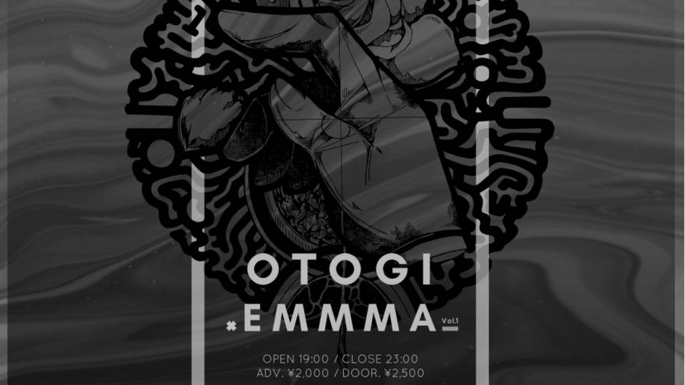 [開催中止]OTOGI × EMMMA Vol.1