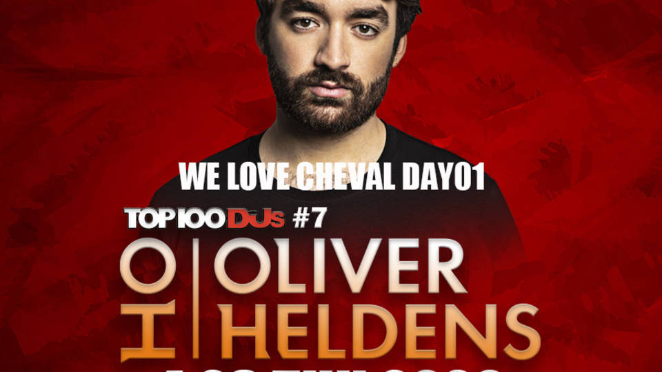 [開催中止] WE LOVE CHEVAL DAY01 / Oliver Heldens in OSAKA