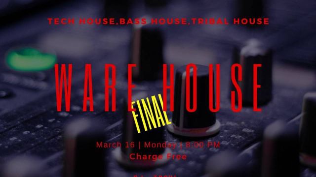 WARE HOUSE -FINAL-
