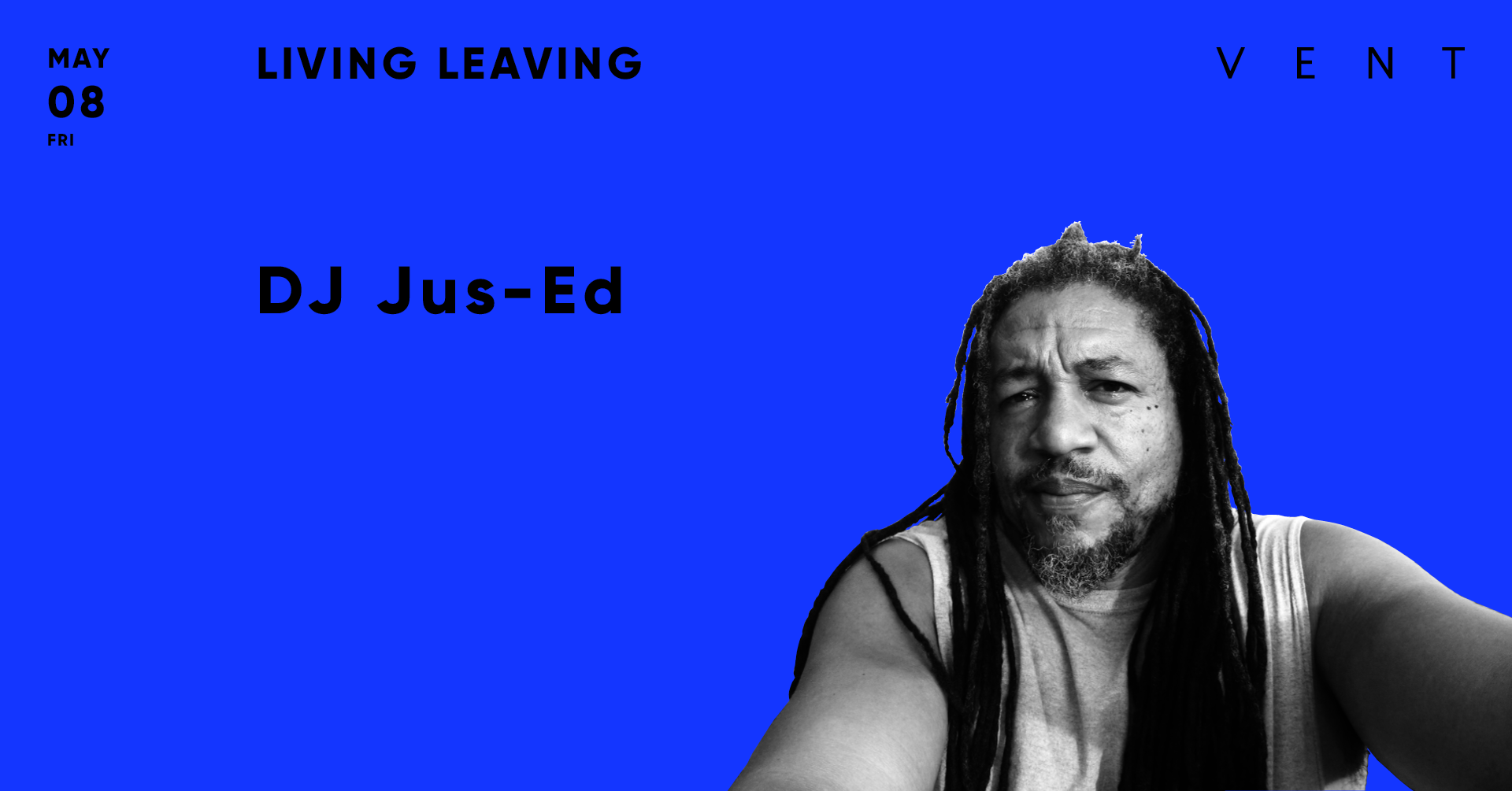＜開催中止＞ Jus-Ed at LIVING LEAVING