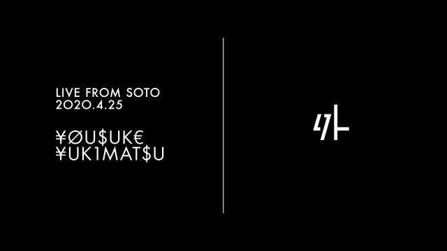[Live Streaming] ¥ØU$UK€ ¥UK1MAT$U DJ 3HOURS From Soto Kyoto