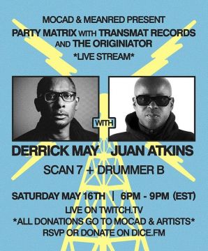 [Live Streaming] DERRICK MAY + JUAN ATKINS