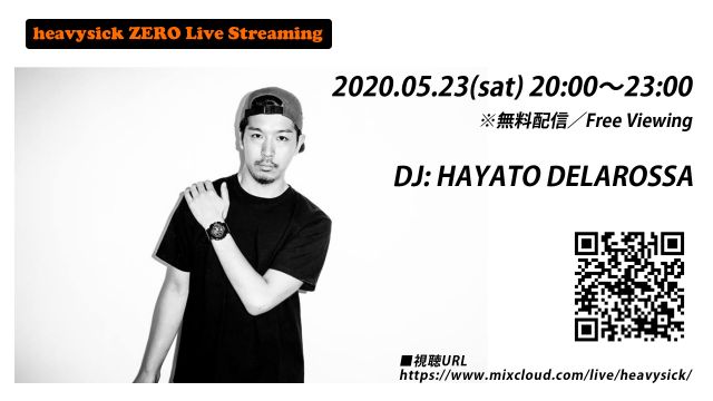 [Live Streaming] DJ HAYATO DELAROSSA