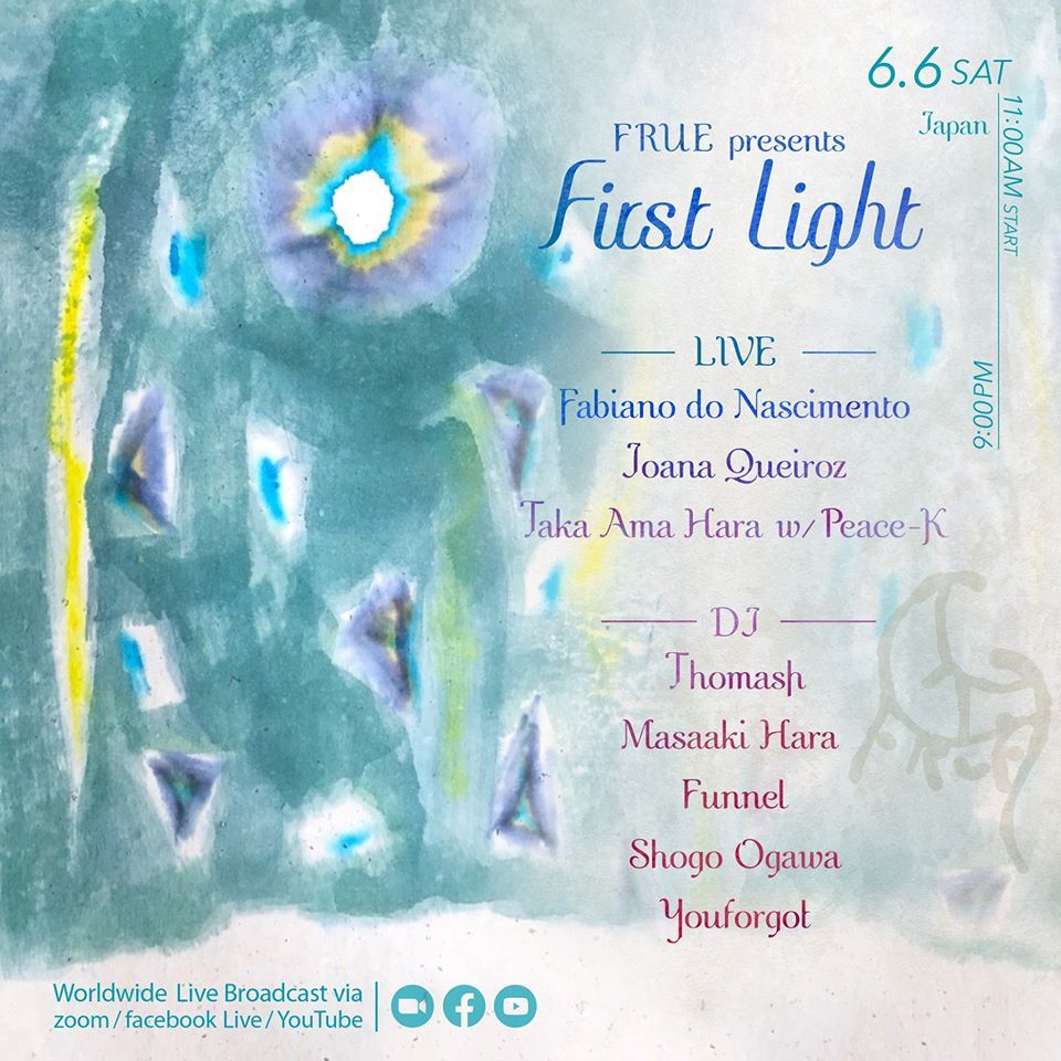 [Live Streaming] FRUE presents "First Light"