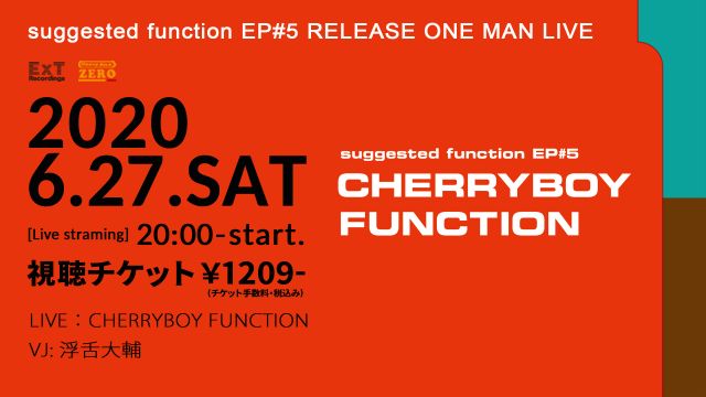 [Live Streming] CHERRYBOY FUNCTION suggested function EP#5 RELEASE ONE MAN LIVE