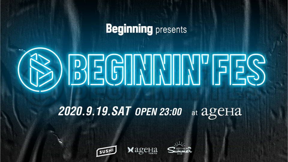 Beginning presents BEGINNIN’ FES