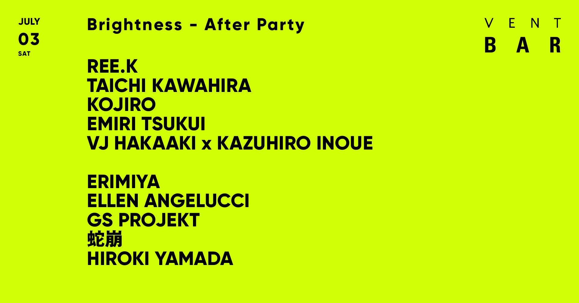 Brightness - After Party / VENT BAR