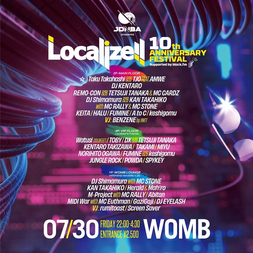 JDNBA presents Localize!! 10th ANNIVERSARY FESTIVAL supported by block.fm