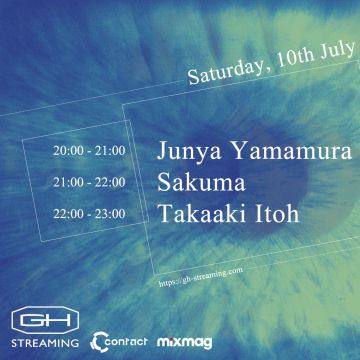 -GH STREAMING- Takaaki Itoh, Sakuma, Junya Yamamura