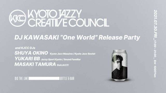 Kyoto Jazzy Creative Council presents DJ KAWASAKI “One World” Release Party in Kyoto