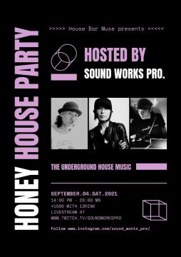 The Underground House Music Party ~HONEY~