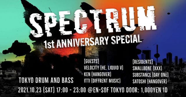 Spectrum - Tokyo drum and bass - one year anniversary