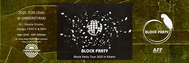 Block Party Tour 2021 In Kitami at Understand