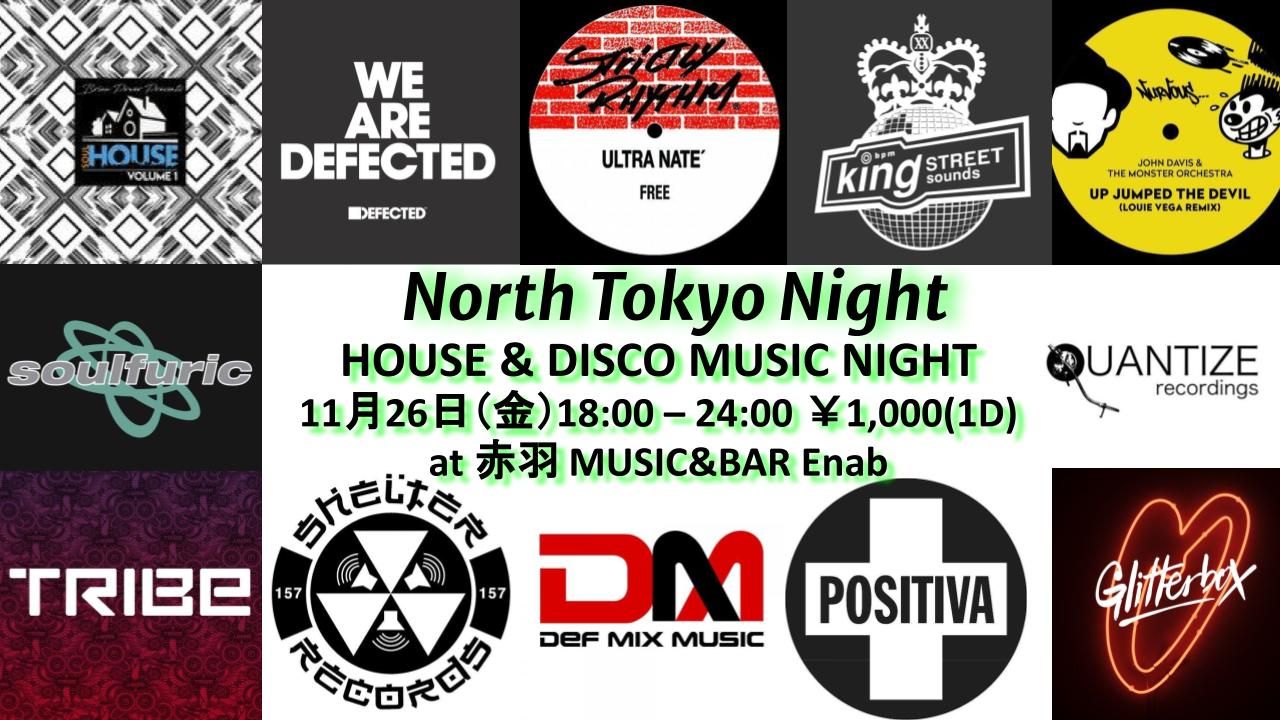 North Tokyo Night -House & Disco Music Night-