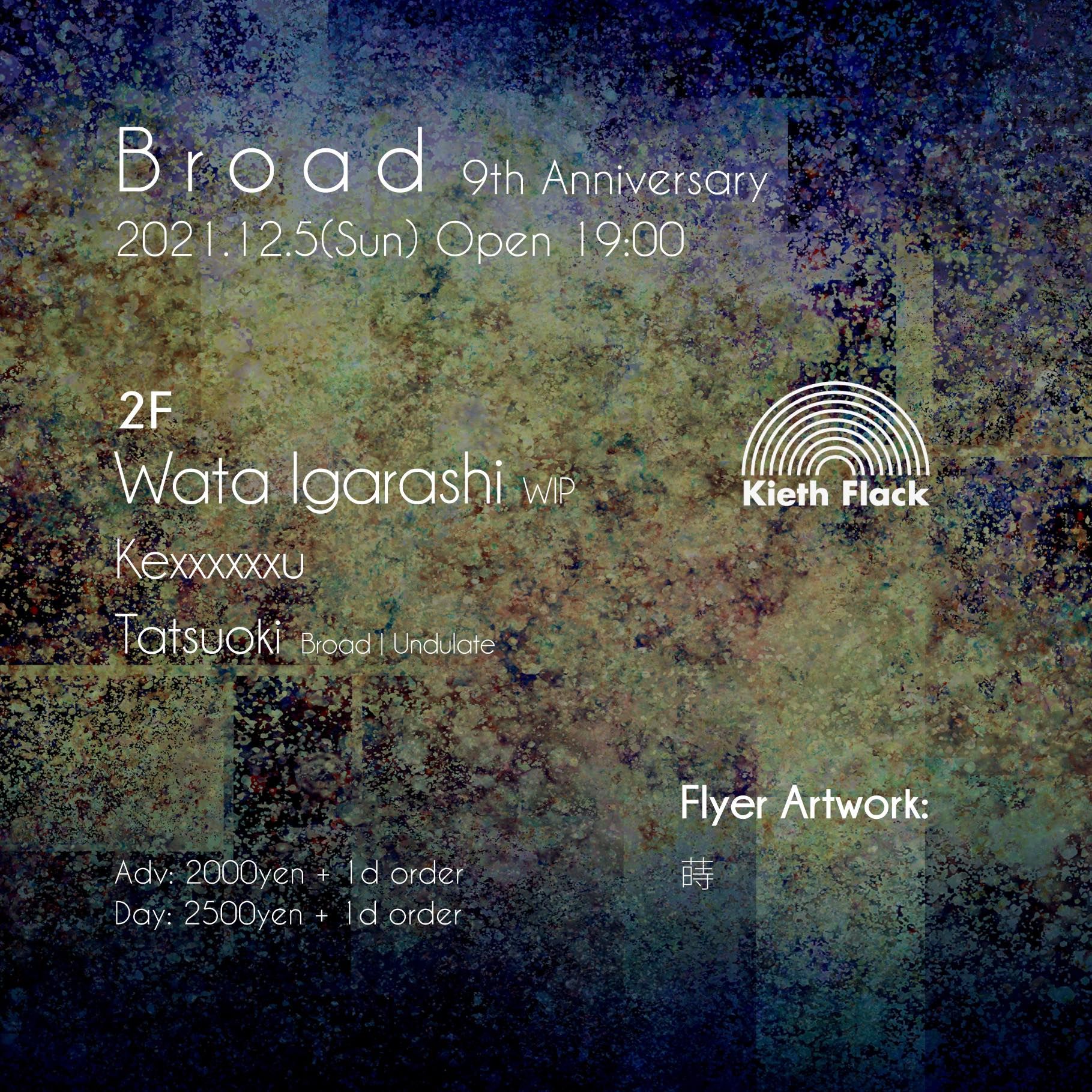 Broad 9th Anniversary feat. Wata Igarashi