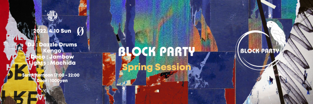 Block Party "Spring Session"