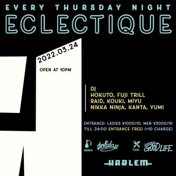 HOKUTO & FUJI TRILL presents ECLECTIQUE