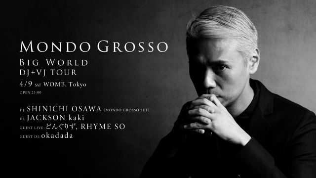 MONDO GROSSO ”BIG WORLD” DJ +VJ TOUR