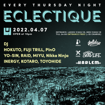 HOKUTO & FUJI TRILL presents ECLECTIQUE