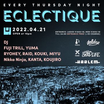 HOKUTO & FUJI TRILL presents ECLECTIQUE