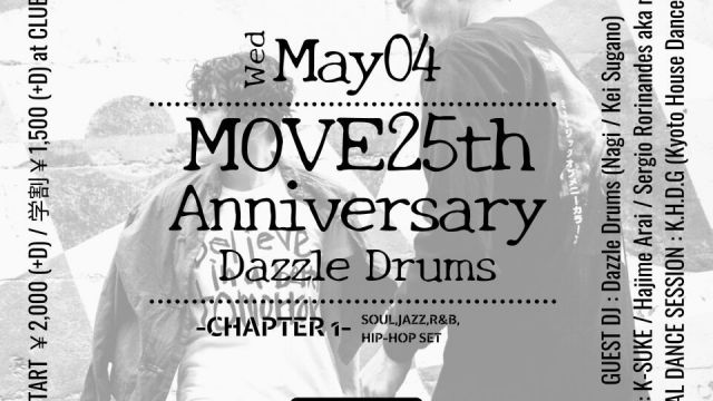 ～CLUB MOVE 25th ANNIVERSARY SPECIAL～ Dazzle Drums in MOVE -chapter 1-