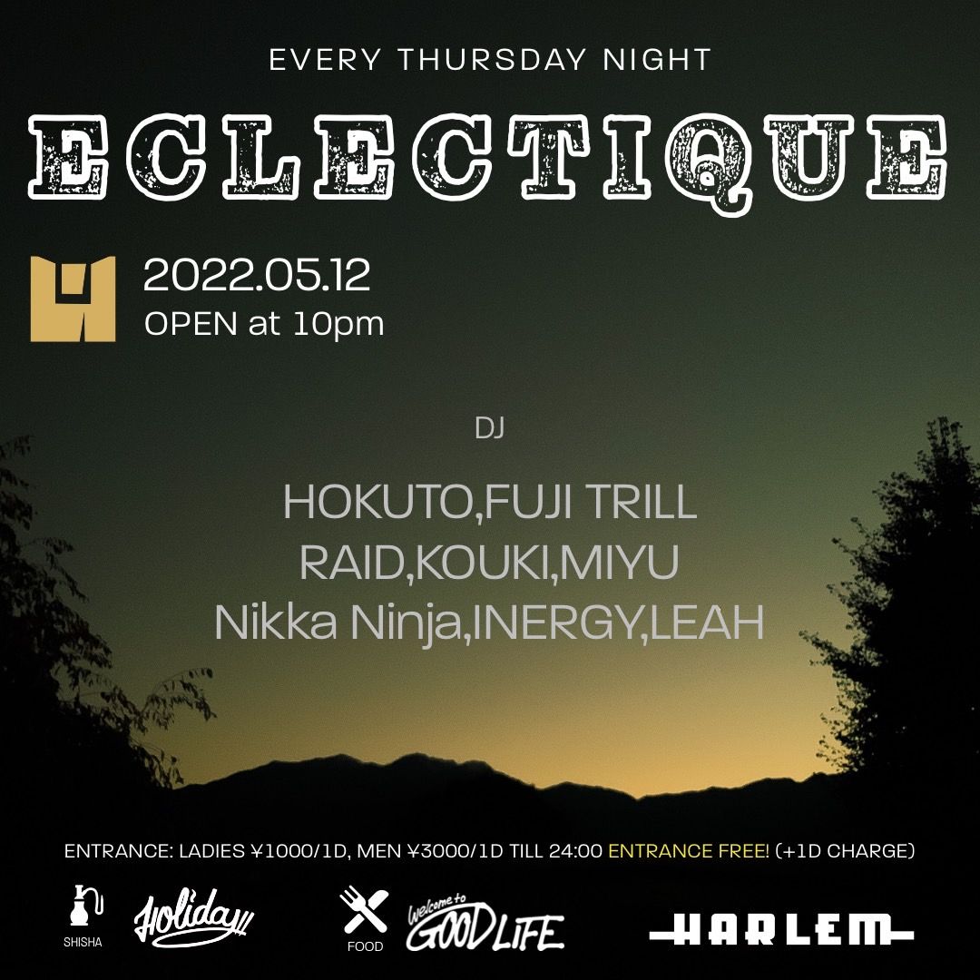 HOKUTO & FUJI TRILL presents ECLECTIQUE