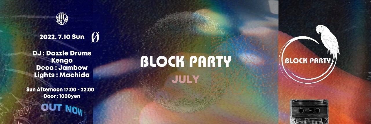 Block Party "July"