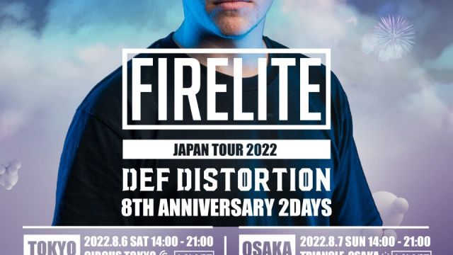 Firelite Japan Tour feat.DefDistortion 8th Anniversary DAY1