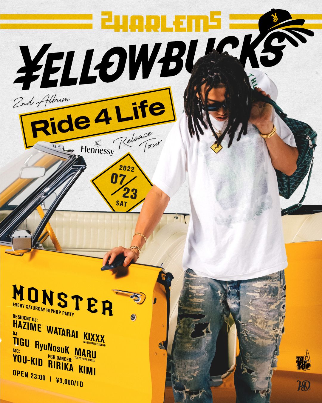 MONSTER -¥ellow Bucks 2nd Album “Ride 4 Life” Release Tour- [2022 