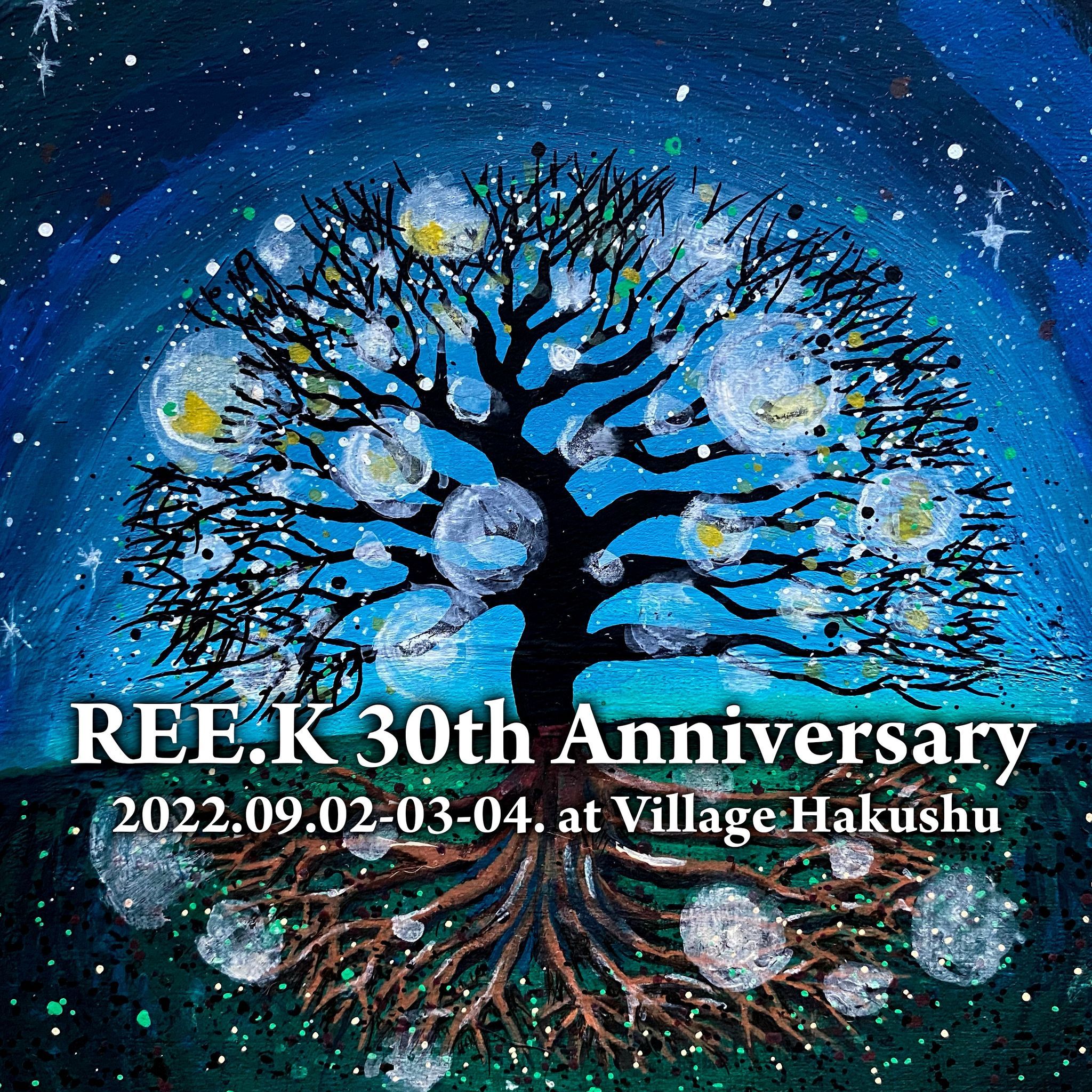REE.K 30th Anniversary