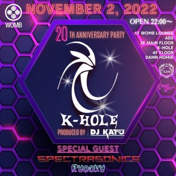 K-HOLE 20th ANNIVERSARY PARTY