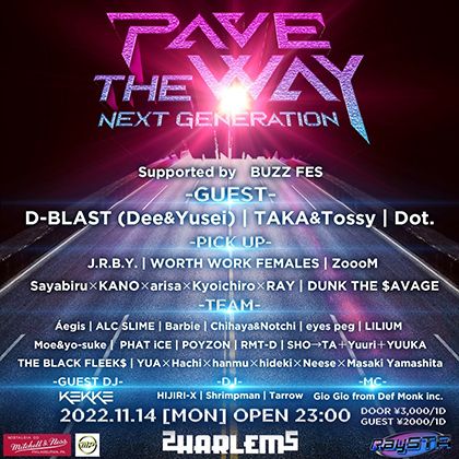 PAVE THE WAY -Next Generation-