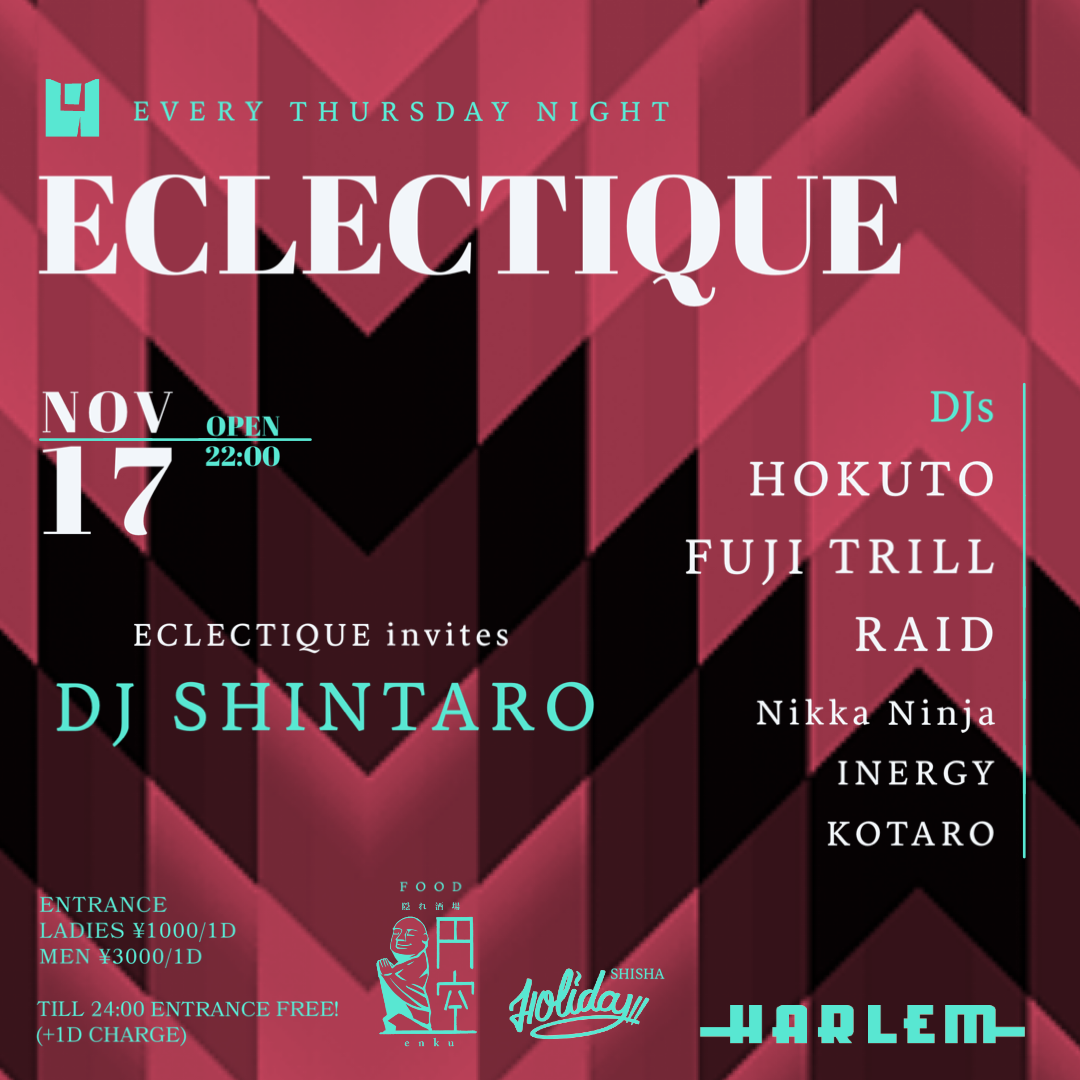 HOKUTO & FUJI TRILL presents ECLECTIQUE