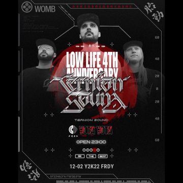 LOW LIFE 4TH ANNIVERSARY feat. Ternion Sound
