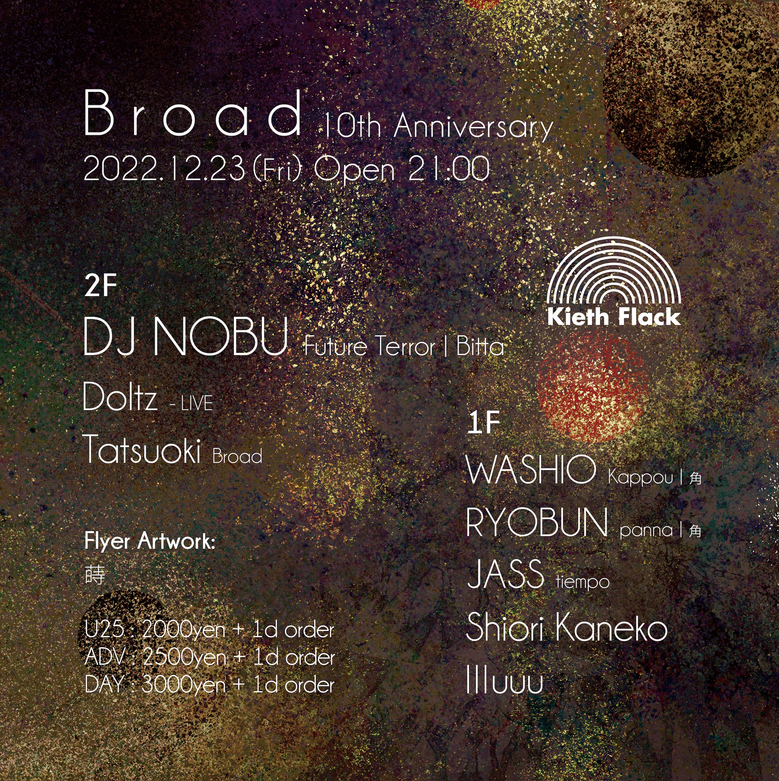 Broad 10th Anniversary feat. DJ NOBU