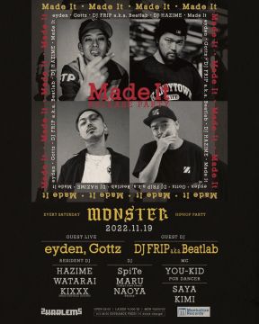 MONSTER -“Made It” RELEASE PARTY-