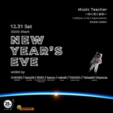 Music Teacher ～ゆく年くる年～ new Year’s Eve party
