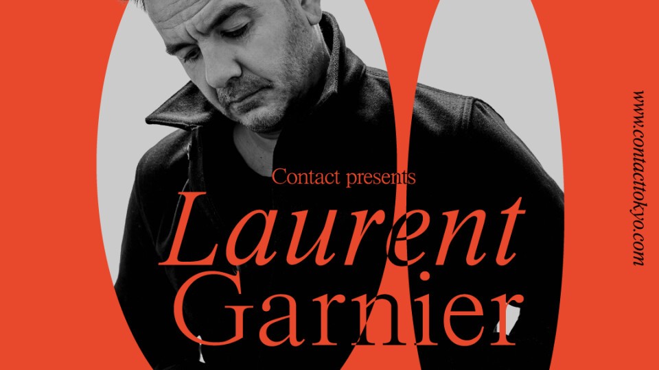Contact presents LAURENT GARNIER All Night Long